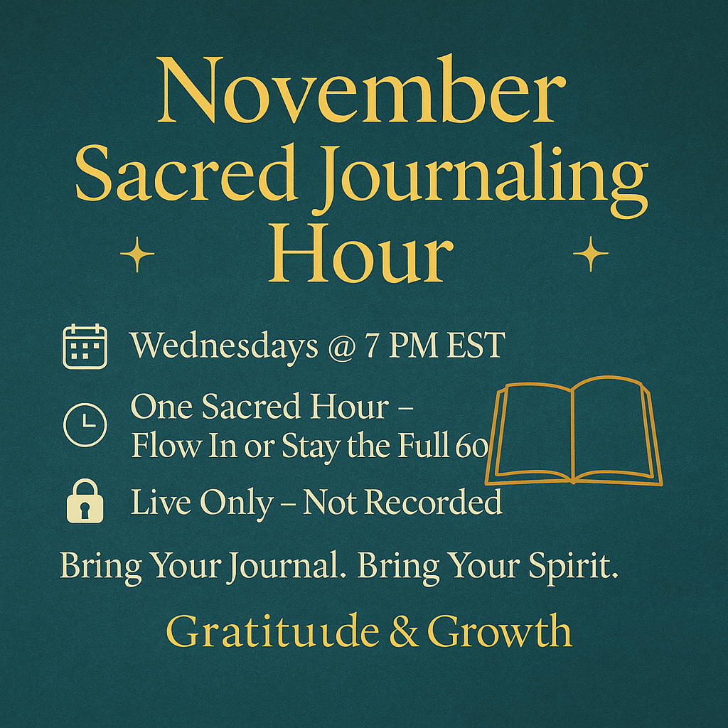 ✨ NOVEMBER JOURNALING HOUR LIVE ZOOM FLOW | EVERY WEDNESDAY @ 7PM EST✨
