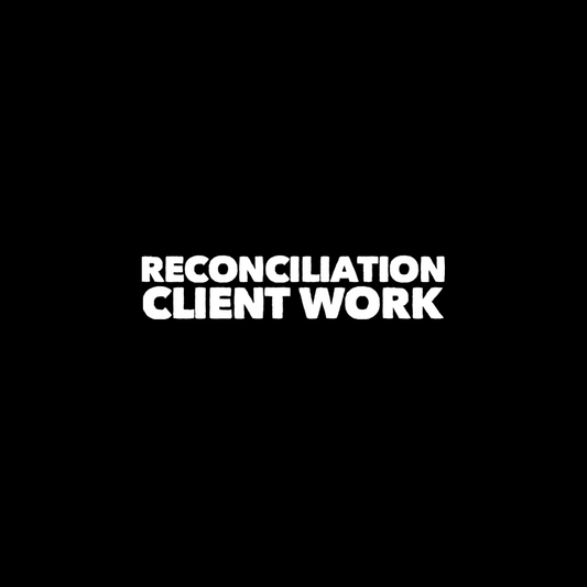 RECONCILIATION CLIENT WORK