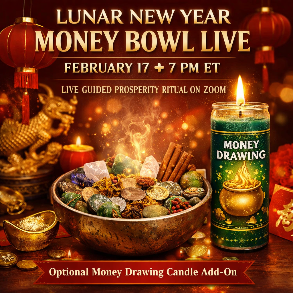 LUNAR NEW YEAR MONEY BOWL LIVE — FEBRUARY 17 @ 7 PM PROSPERITY ACTIVATION