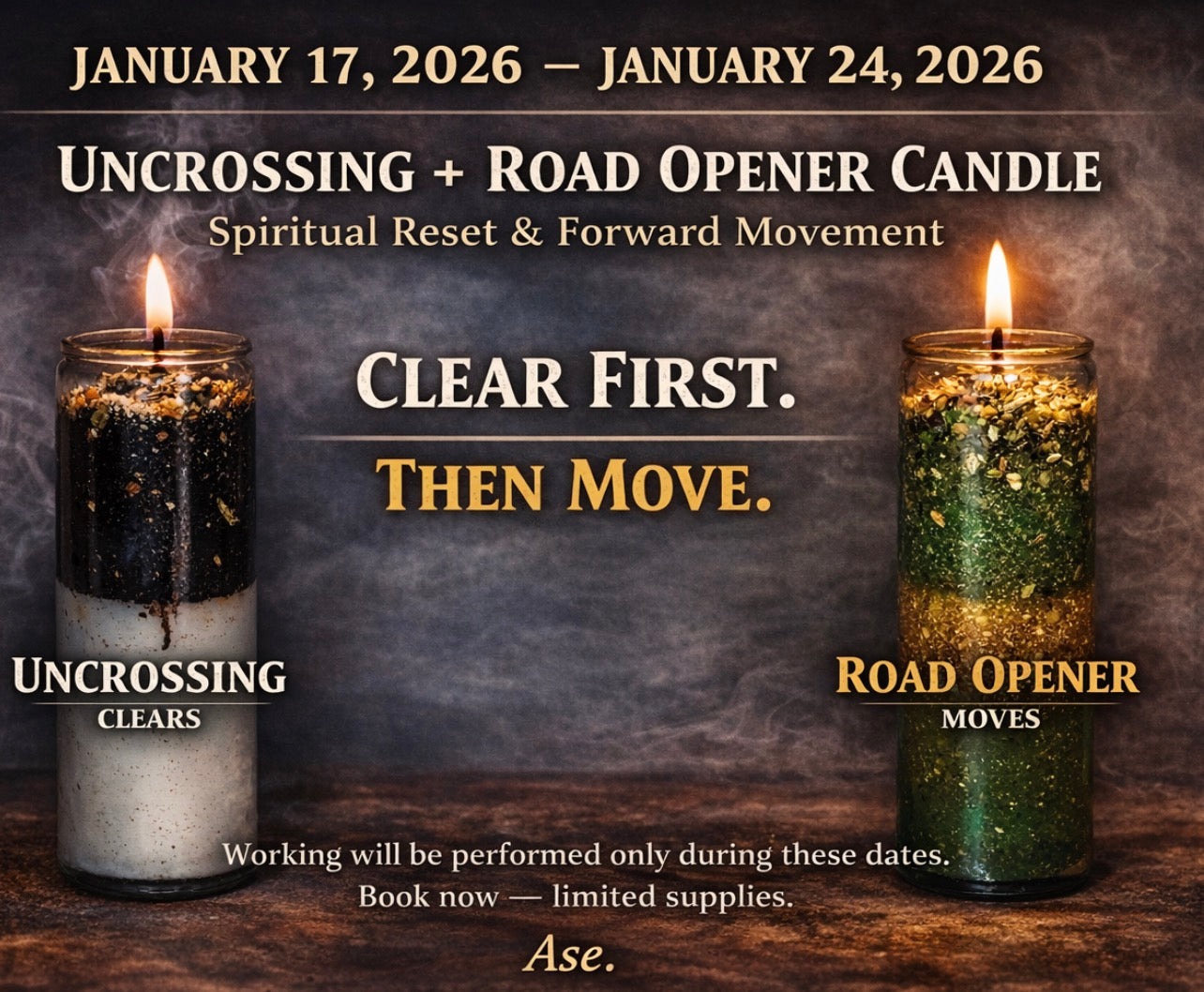 1.17.26-1.24.26 UNCROSSING + ROAD OPENER CANDLE SPIRITUAL RESET & FORWARD MOVEMENT