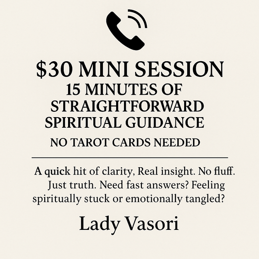 📞 $30 MINI SESSION – 15 MINUTE SPIRITUAL GUIDANCE | NO TAROT CARDS NEEDED